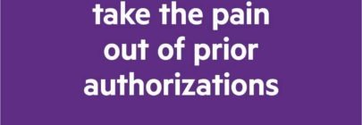3 ways to take the pain out of prior authorizations