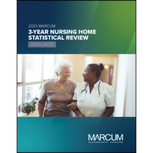 Key Findings from the Marcum 3-Year Nursing Home Statistical Analysis